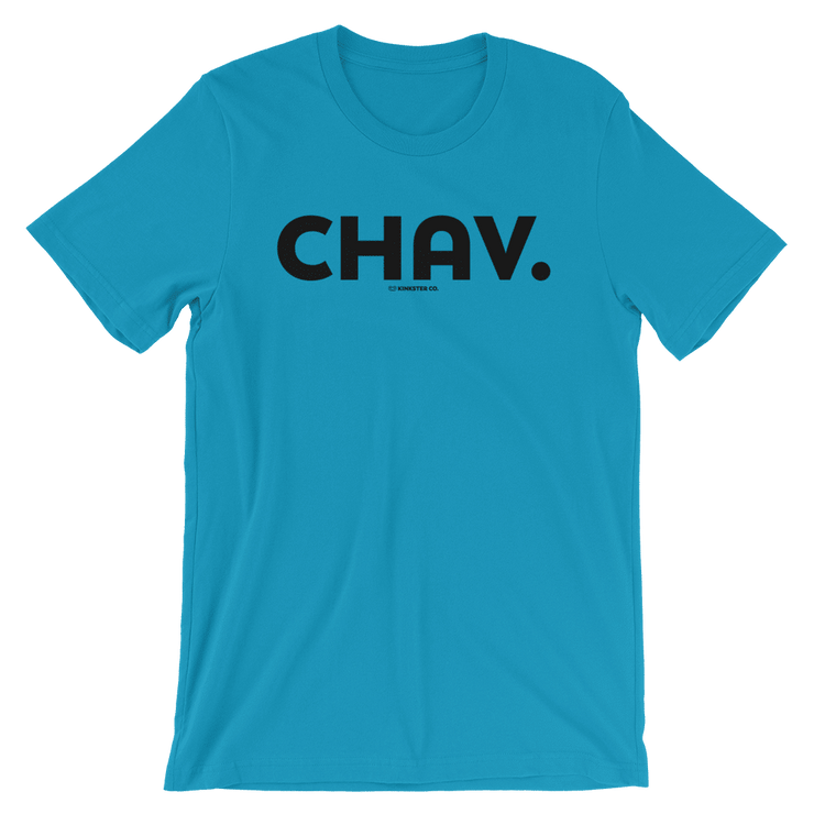 CHAV TEE