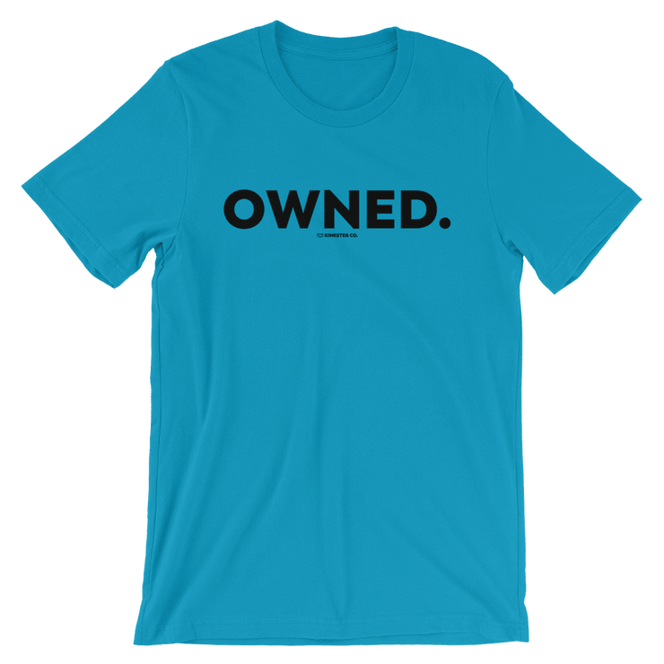 OWNED TEE