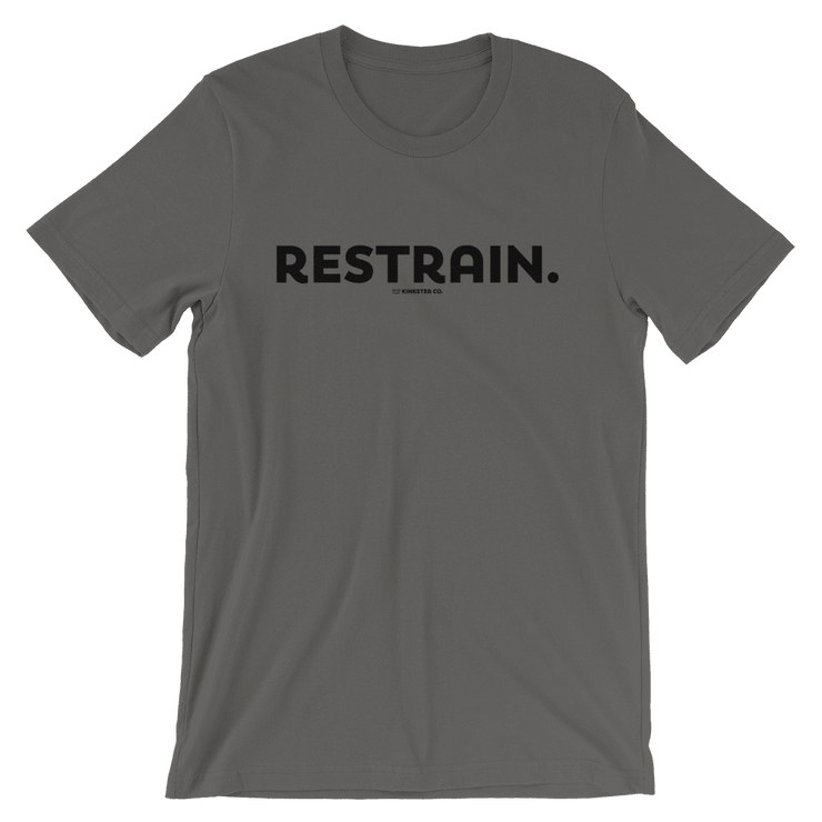 RESTRAIN TEE