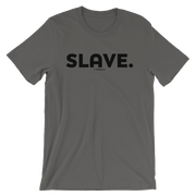 SLAVE TEE